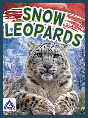 cover image of Snow Leopards
